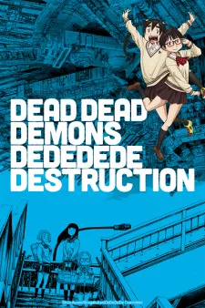 Dead Dead Demons Dededede Destruction (ONA) Episode 5